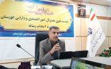 مدیرکل امور اقتصادی و دارایی خوزستان: شناسایی ۵۹۶ ملک مازاد در خوزستان خبرداد